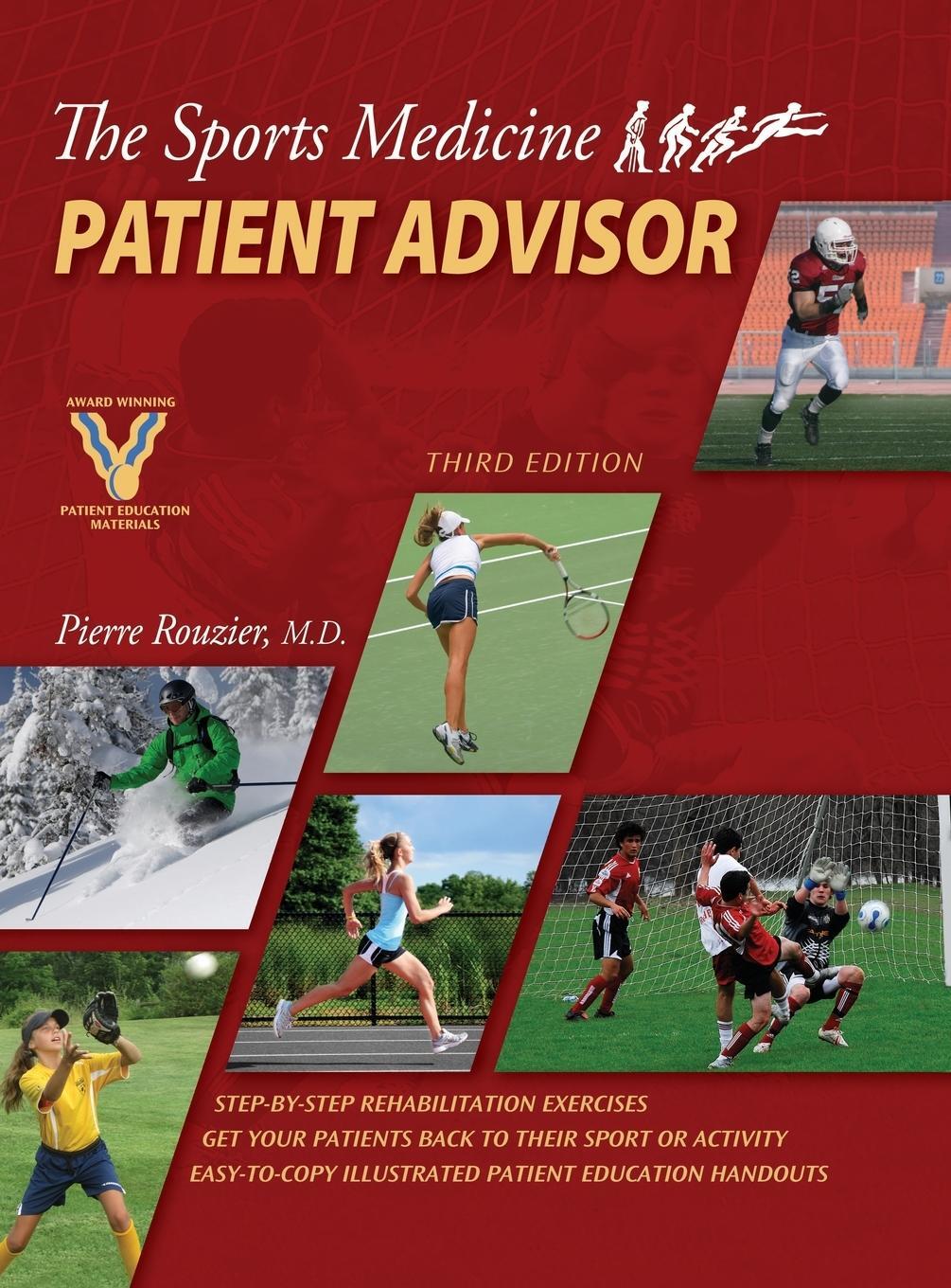 Cover: 9780967183138 | The Sports Medicine Patient Advisor, Third Edition, Hardcopy | Rouzier