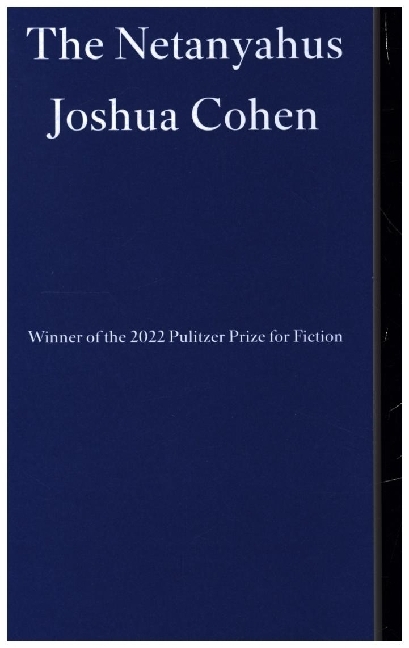 Cover: 9781804270202 | The Netanyahus | Joshua Cohen | Taschenbuch | 240 S. | Englisch | 2022