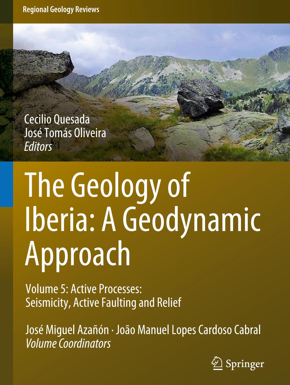 Cover: 9783030109301 | The Geology of Iberia: A Geodynamic Approach | Oliveira (u. a.) | Buch