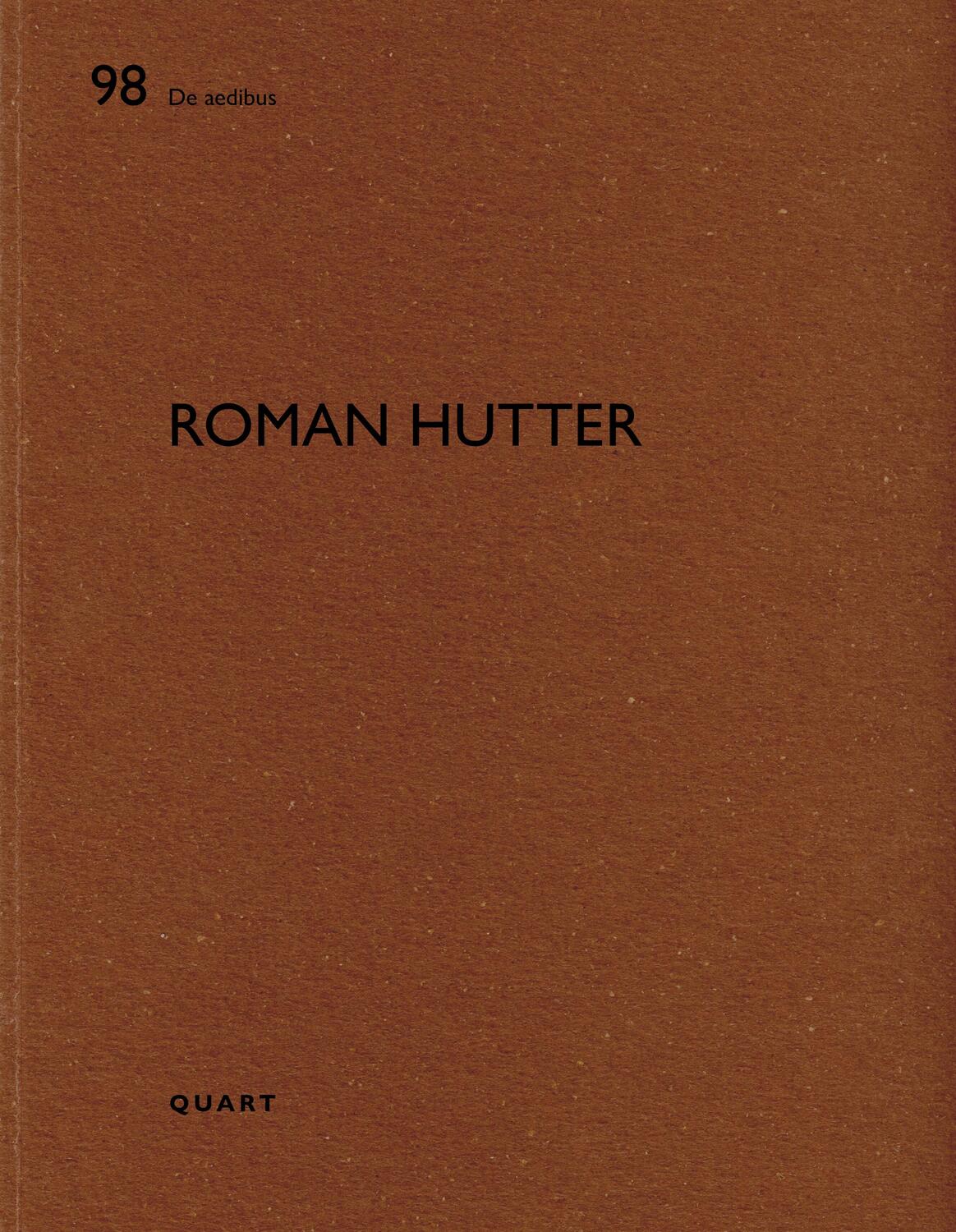 Cover: 9783037612590 | Roman Hutter | Heinz Wirz | Taschenbuch | De aedibus | Deutsch | 2022