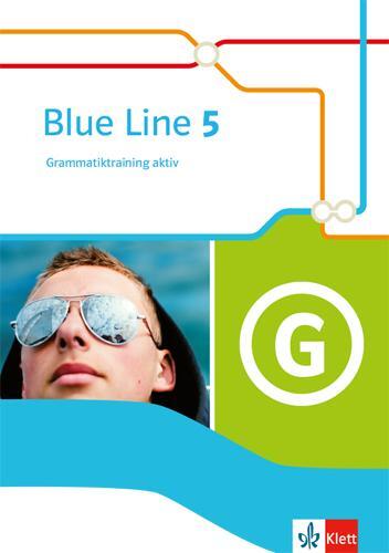 Cover: 9783125487154 | Blue Line 5. Grammatiktraining aktiv Klasse 9 | Broschüre | Deutsch