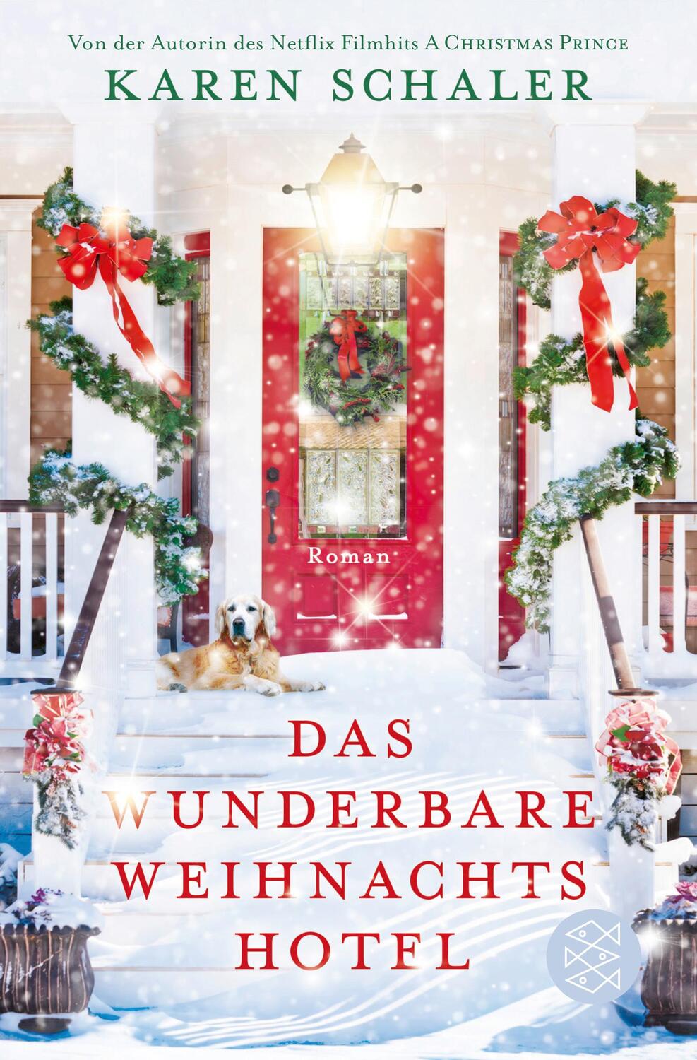 Cover: 9783596705337 | Das wunderbare Weihnachtshotel | Karen Schaler | Taschenbuch | Deutsch