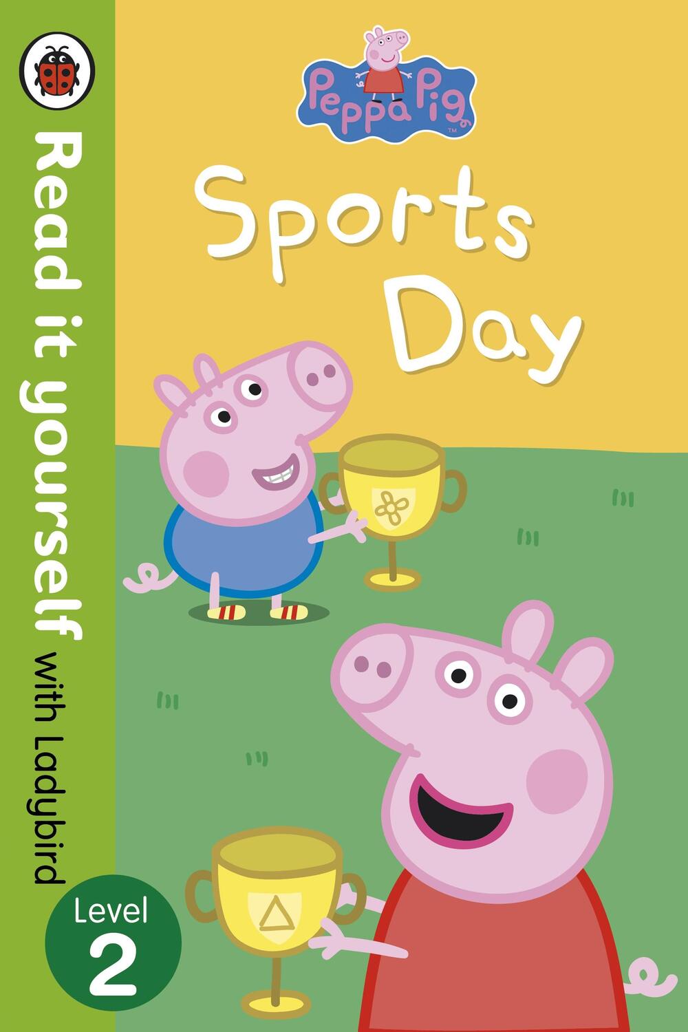 Cover: 9780723273172 | Peppa Pig: Sports Day - Read it yourself with Ladybird | Level 2