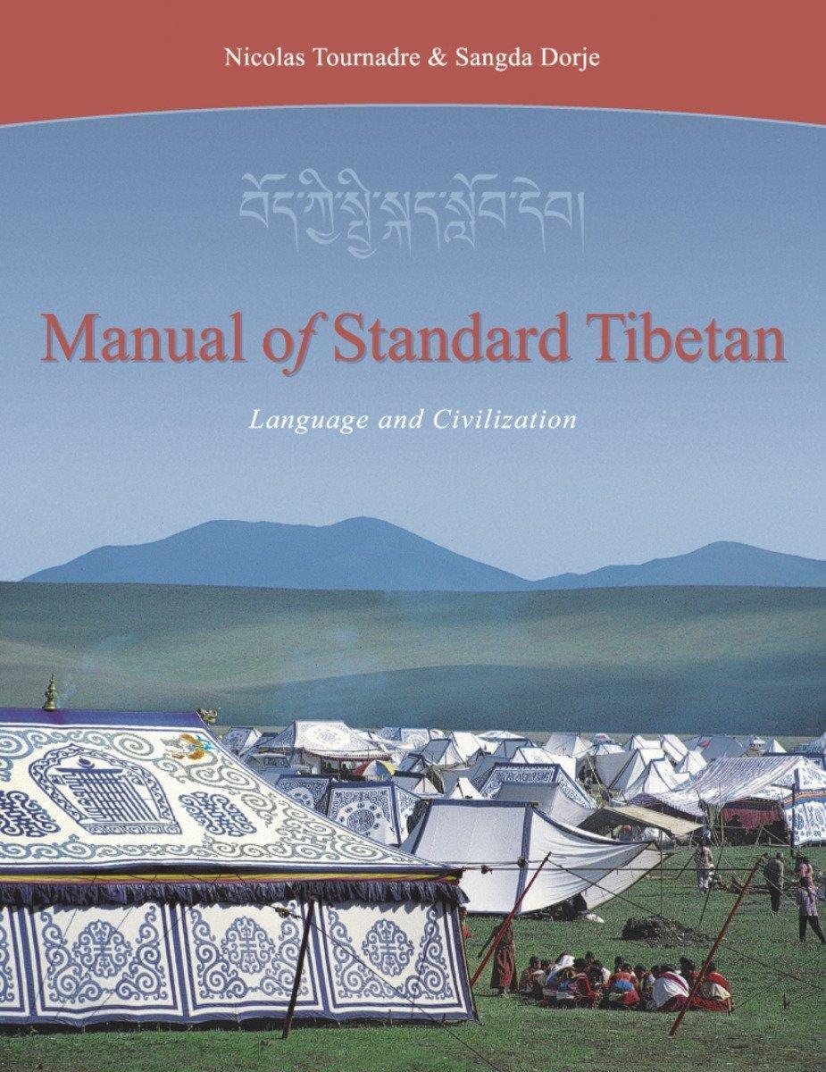 Cover: 9781559391894 | Manual of Standard Tibetan: Language and Civilization [With 2 CDs]