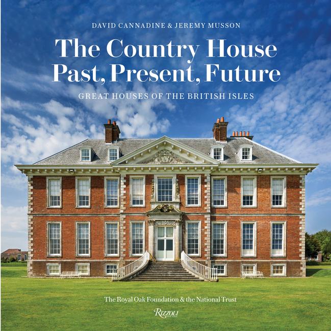 Cover: 9780847862726 | The Country House: Past, Present, Future: Great Houses of the...