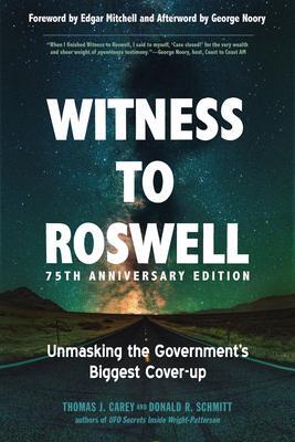 Cover: 9781637480038 | Witness to Roswell, 75th Anniversary Edition: Unmasking the...