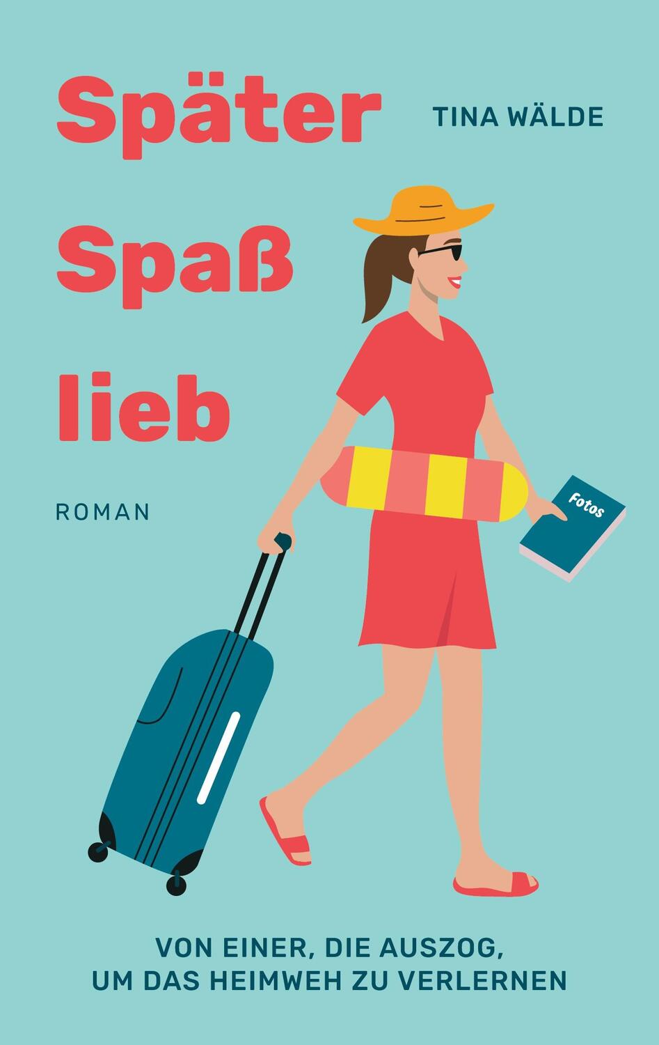 Cover: 9783347709270 | Später, Spaß, lieb | Tina Wälde | Taschenbuch | Paperback | Deutsch