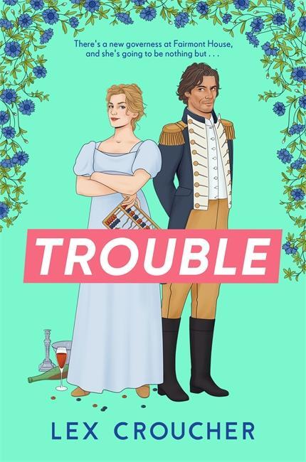 Cover: 9781804180983 | Trouble | Lex Croucher | Taschenbuch | 416 S. | Englisch | 2023