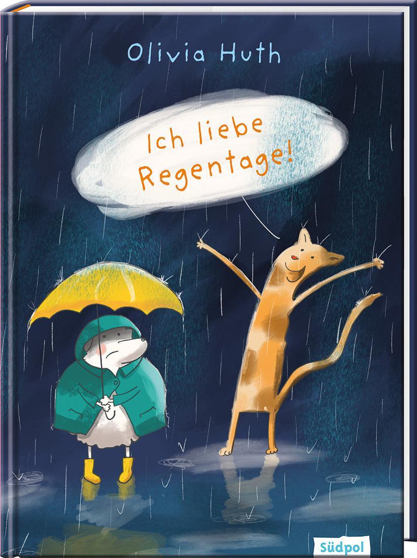 Cover: 9783943086782 | Ich liebe Regentage! | Olivia Huth | Buch | Hugo &amp; Kalina | 32 S.
