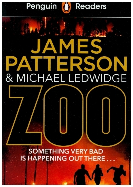 Cover: 9780241430910 | Penguin Readers Level 3: Zoo (ELT Graded Reader) | James Patterson