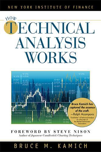 Cover: 9781626543485 | How Technical Analysis Works (New York Institute of Finance) | Kamich