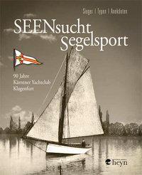 Cover: 9783708406138 | SEENsucht Segelsport | Philipp Novak | Buch | 160 S. | Deutsch | 2018