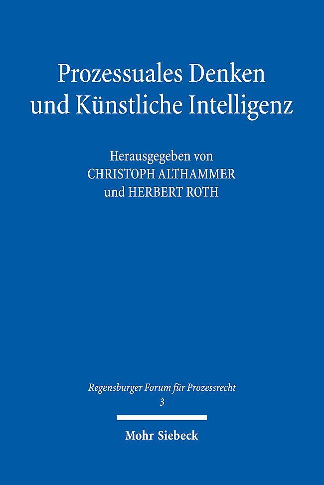 Cover: 9783161625008 | Prozessuales Denken und Künstliche Intelligenz | Althammer (u. a.)