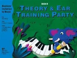 Cover: 9780849795541 | Theory &amp; Ear Training Party Book B | Jane Bastien (u. a.) | Broschüre