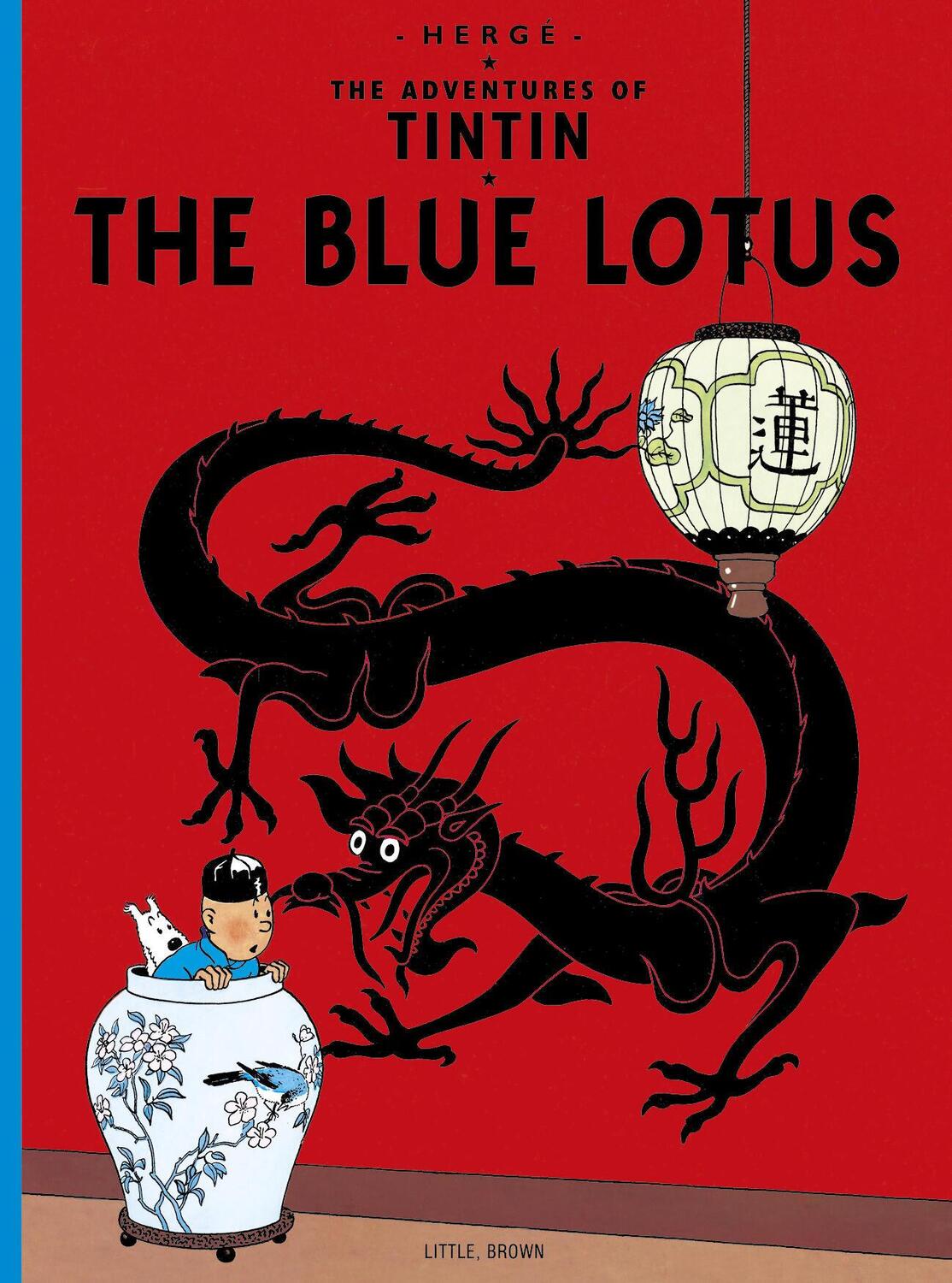 Cover: 9780316358569 | The Blue Lotus | Hergé | Taschenbuch | Adventures of Tintin: Original