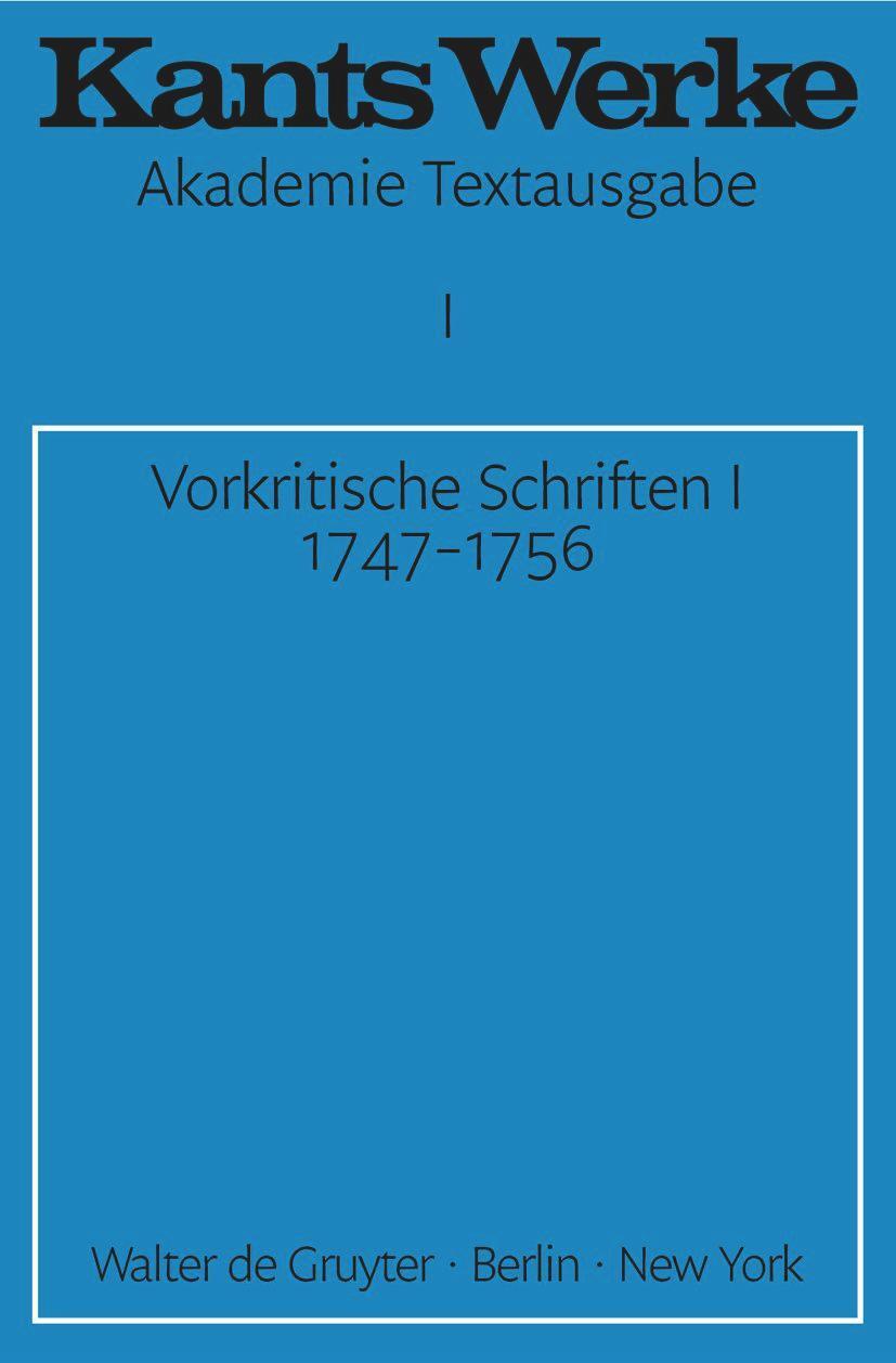 Cover: 9783110037111 | Vorkritische Schriften I 1747-1756 | Immanuel Kant | Taschenbuch | XXI