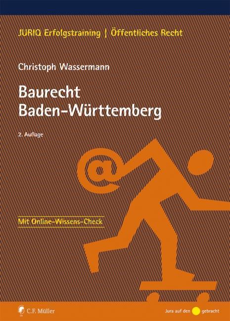 Cover: 9783811475175 | Baurecht Baden-Württemberg | Christoph Wassermann | Taschenbuch | 2015