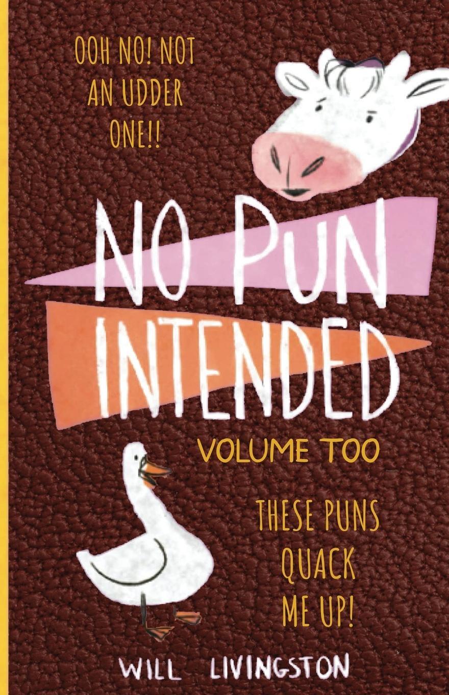 Cover: 9781957141138 | No Pun Intended | Will Livingston | Taschenbuch | Mothers Day Gifts