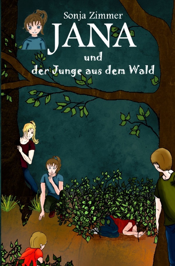 Cover: 9783754136690 | Jana und der Junge aus dem Wald | Sonja Zimmer | Taschenbuch | 160 S.