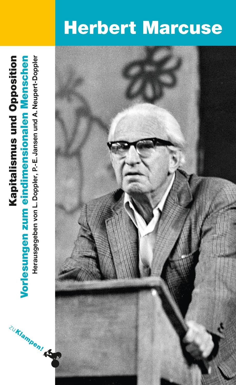 Cover: 9783866745599 | Kapitalismus und Opposition | Herbert Marcuse | Taschenbuch | Deutsch