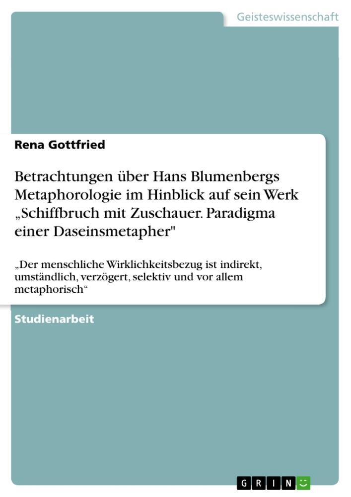 Cover: 9783668338555 | Betrachtungen über Hans Blumenbergs Metaphorologie im Hinblick auf...