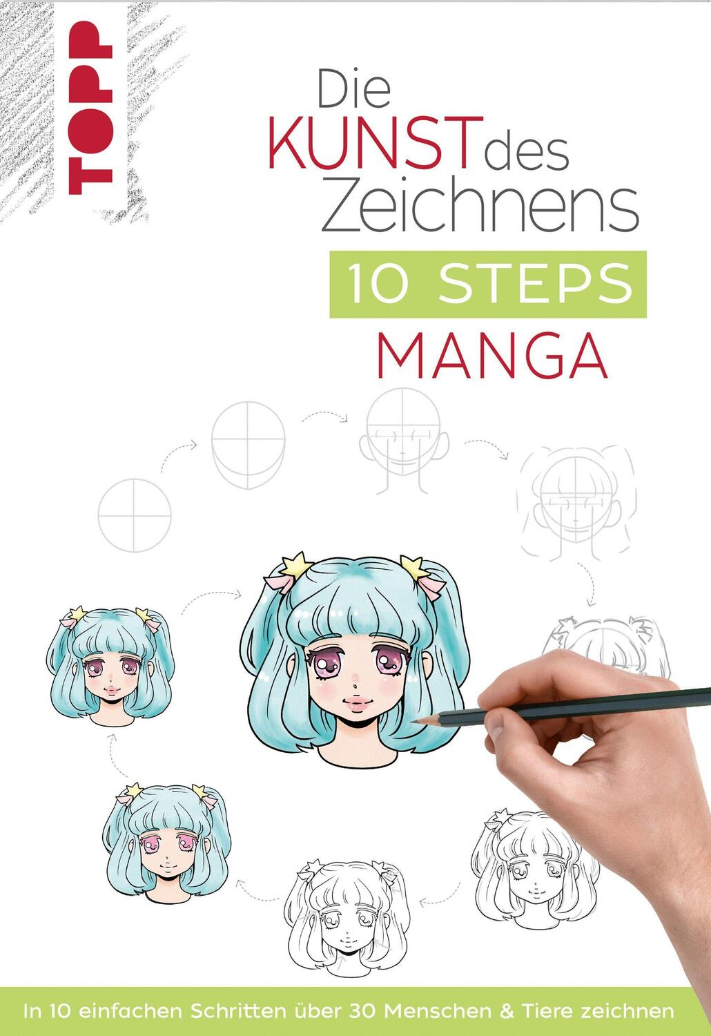 Cover: 9783772447945 | Die Kunst des Zeichnens 10 Steps - Manga | Chie Kutsuwada | Buch