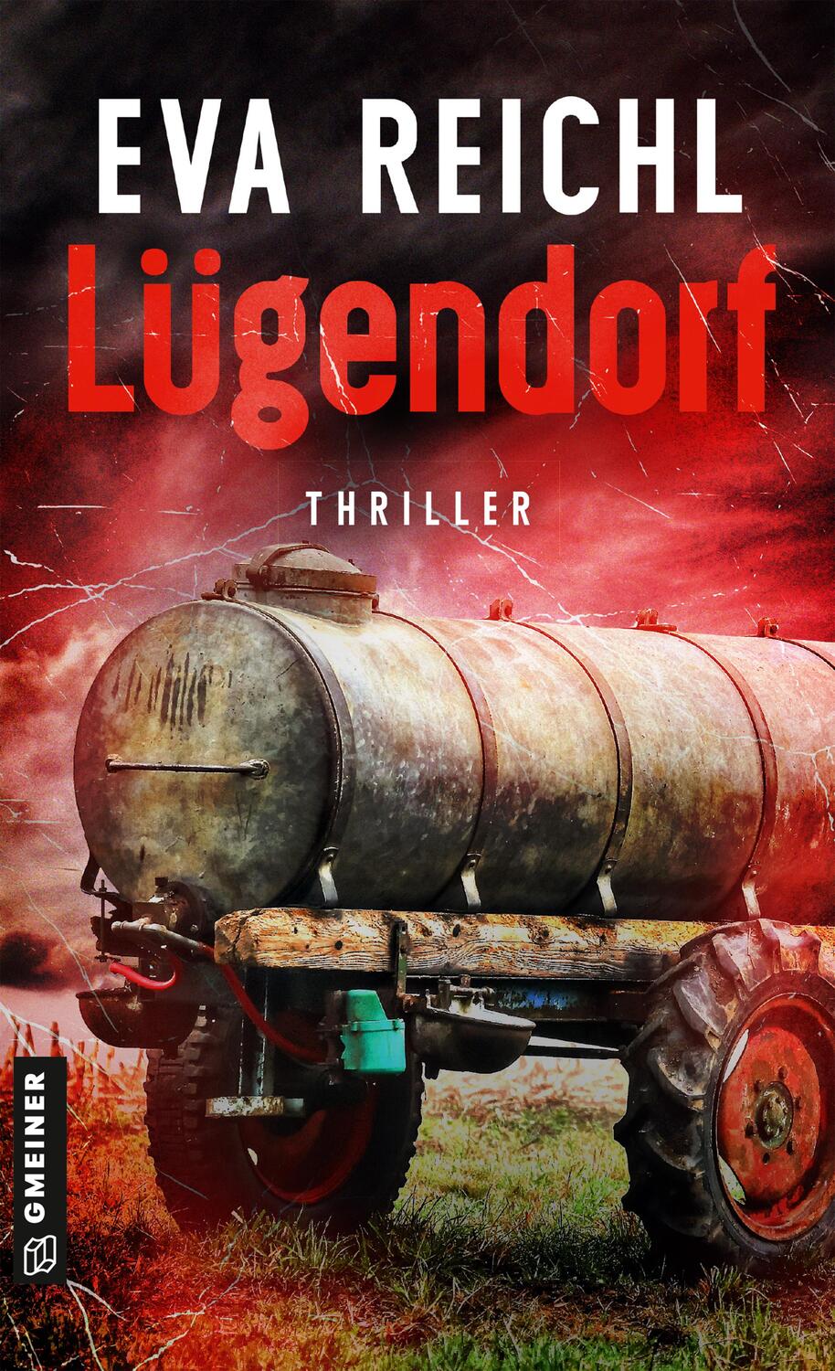 Cover: 9783839206287 | Lügendorf | Thriller | Eva Reichl | Taschenbuch | 288 S. | Deutsch