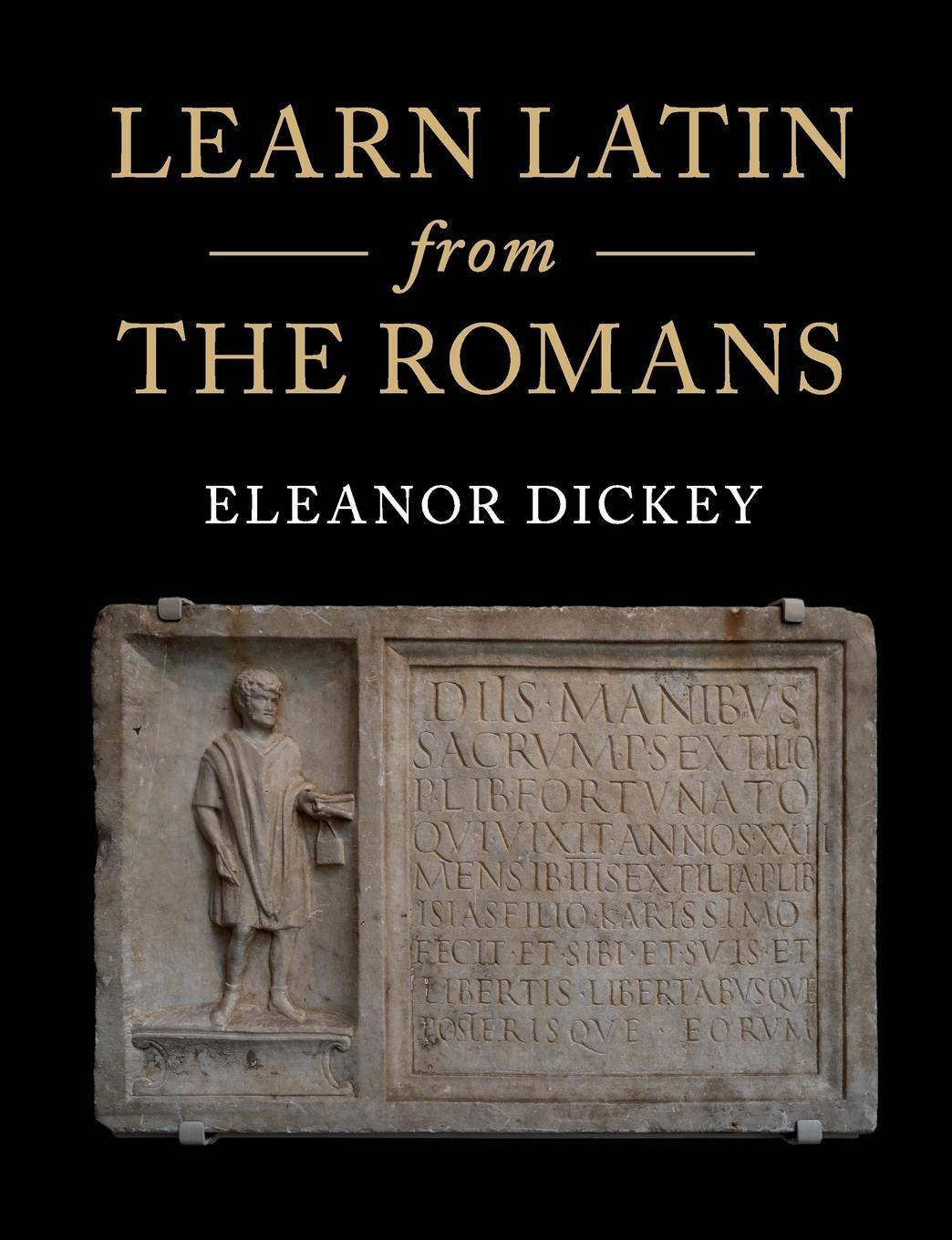 Cover: 9781316506196 | Learn Latin from the Romans | Eleanor Dickey | Taschenbuch | Paperback