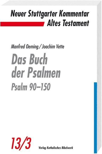 Cover: 9783460071339 | Das Buch der Psalmen | Psalm 90-151 | Manfred Oeming (u. a.) | Buch