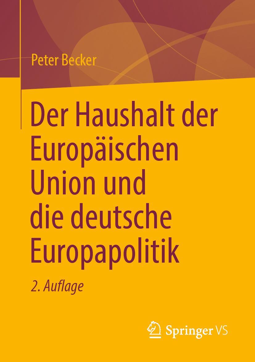 Cover: 9783658363383 | Der Haushalt der Europäischen Union und die deutsche Europapolitik