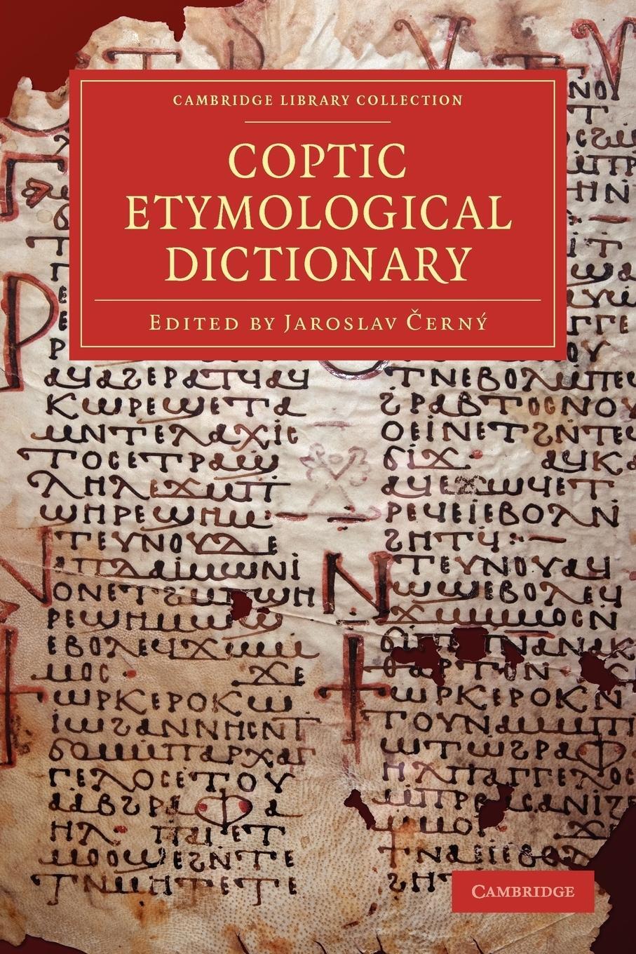 Cover: 9781108013994 | Coptic Etymological Dictionary | Jaroslav ¿Erný | Taschenbuch | 2010