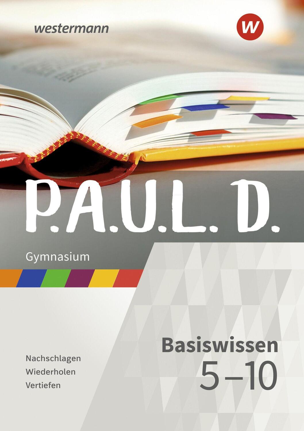 Cover: 9783742603555 | P.A.U.L. D. (Paul). Basiswissen 5-10 GY | Taschenbuch | Deutsch | 2021