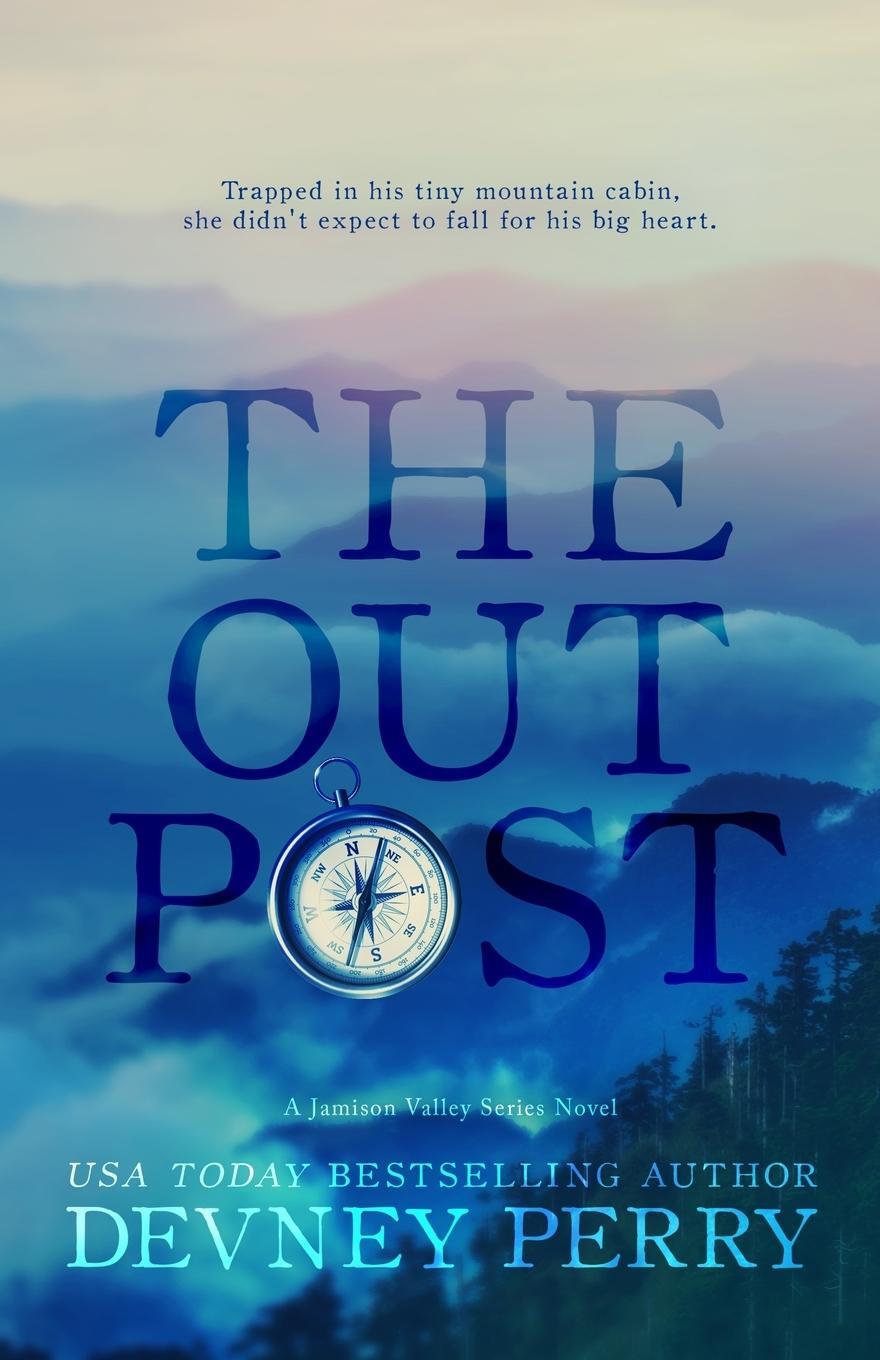 Cover: 9781950692415 | The Outpost | Devney Perry | Taschenbuch | Paperback | Englisch | 2020