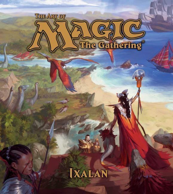 Cover: 9781421596570 | The Art of Magic: The Gathering - Ixalan, 5 | James Wyatt | Buch