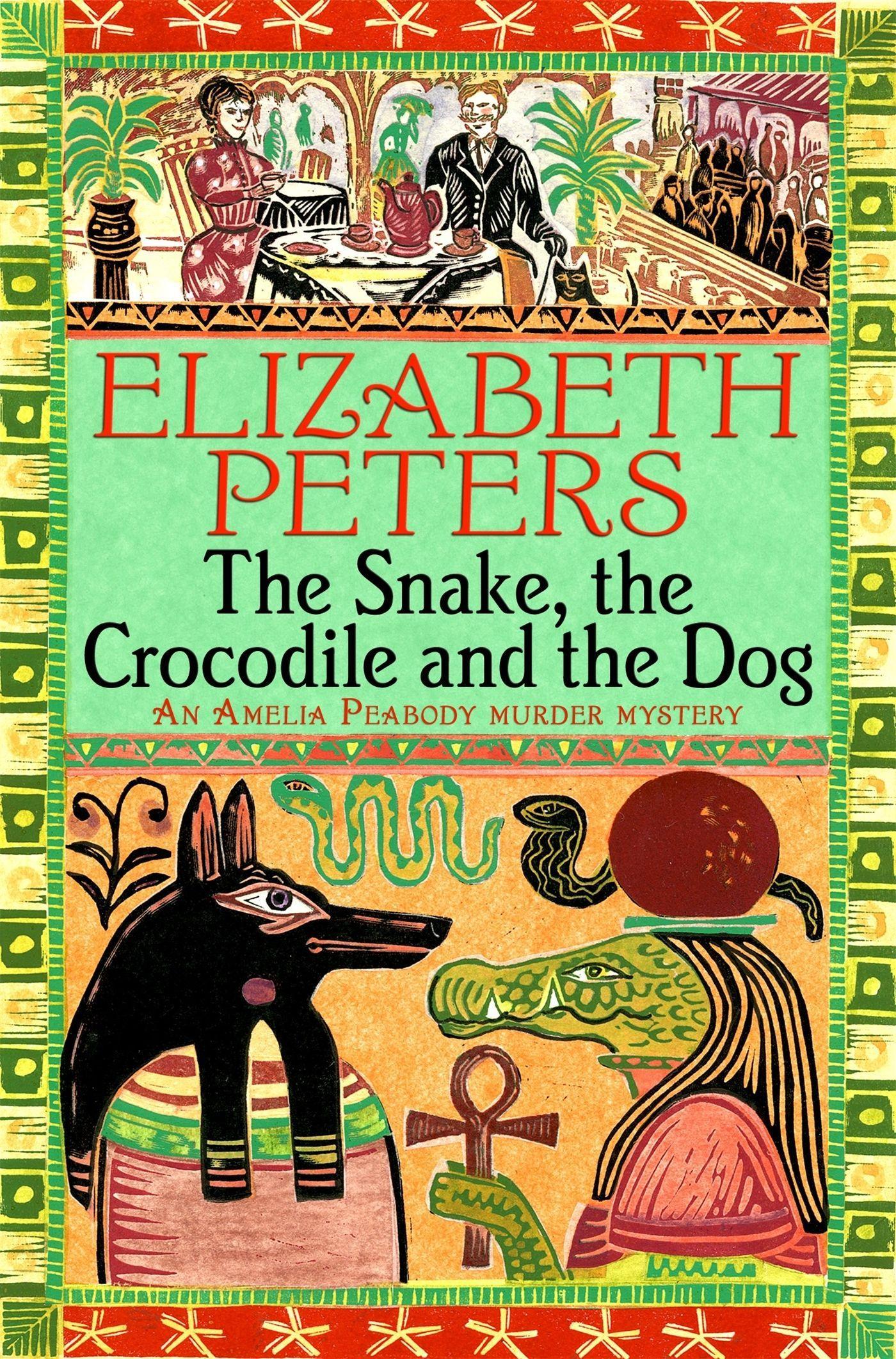 Cover: 9781845295554 | The Snake, the Crocodile and the Dog | Elizabeth Peters | Taschenbuch