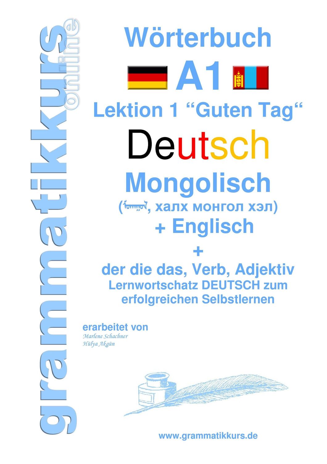 Cover: 9783738649727 | Wörterbuch Deutsch - Mongolisch - Englisch | Edouard Akom (u. a.)