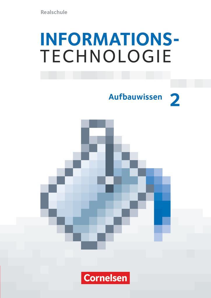 Cover: 9783060410750 | Informationstechnologie 7.-10. Schuljahr - Realschule Bayern -...