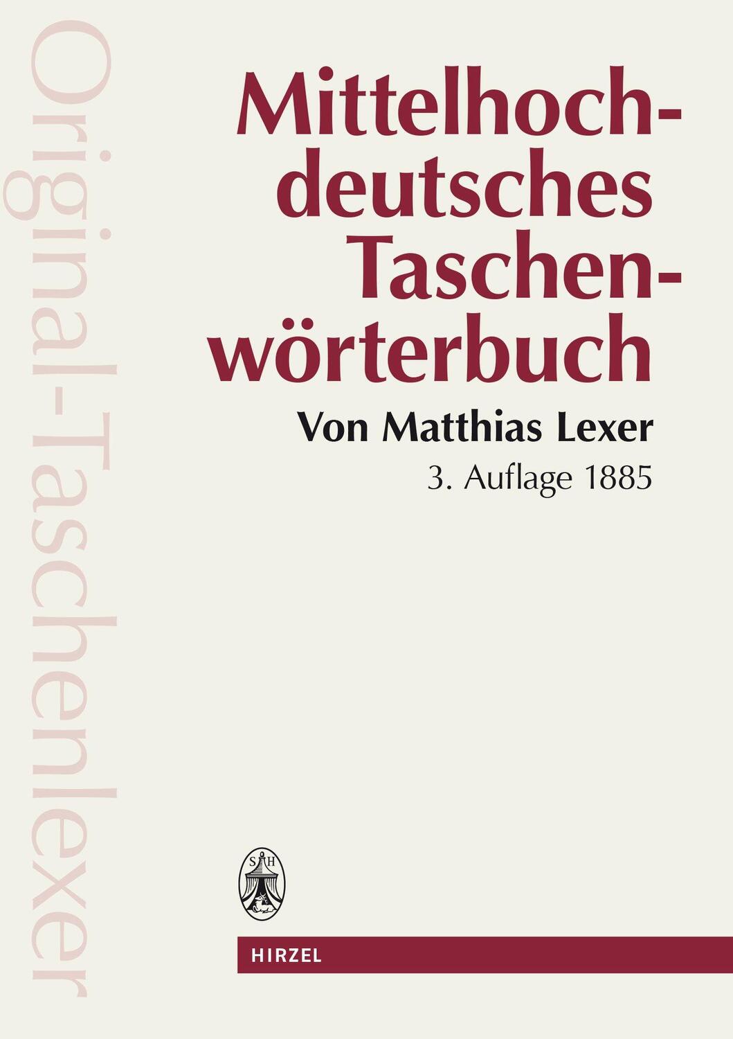 Cover: 9783777604947 | Mittelhochdeutsches Taschenwörterbuch | Matthias Lexer | Taschenbuch