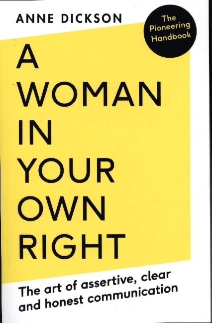 Cover: 9780715654545 | A Woman in Your Own Right | Anne Dickson | Taschenbuch | Englisch