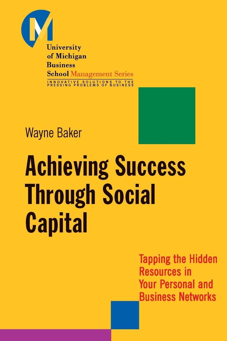 Cover: 9781118602591 | Achieving Success Through Social Capital | Wayne E. Baker (u. a.)