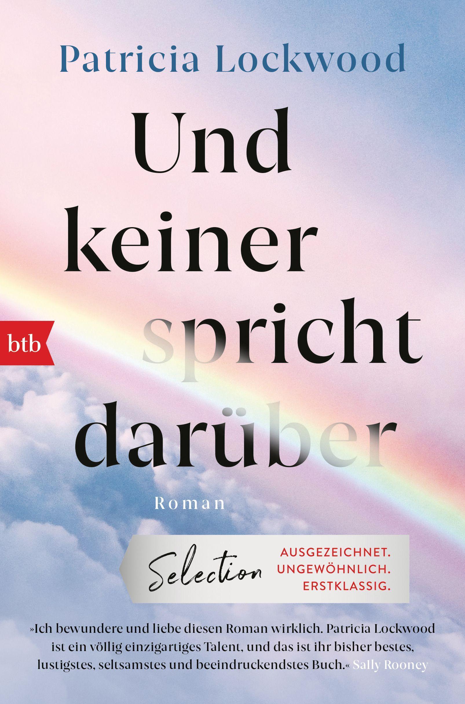 Cover: 9783442771608 | Und keiner spricht darüber | Roman | Patricia Lockwood | Taschenbuch