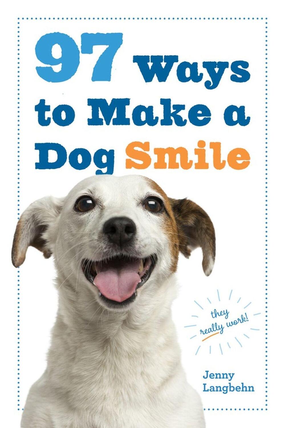 Cover: 9780761184485 | 97 Ways to Make a Dog Smile | Jenny Langbehn | Taschenbuch | Englisch