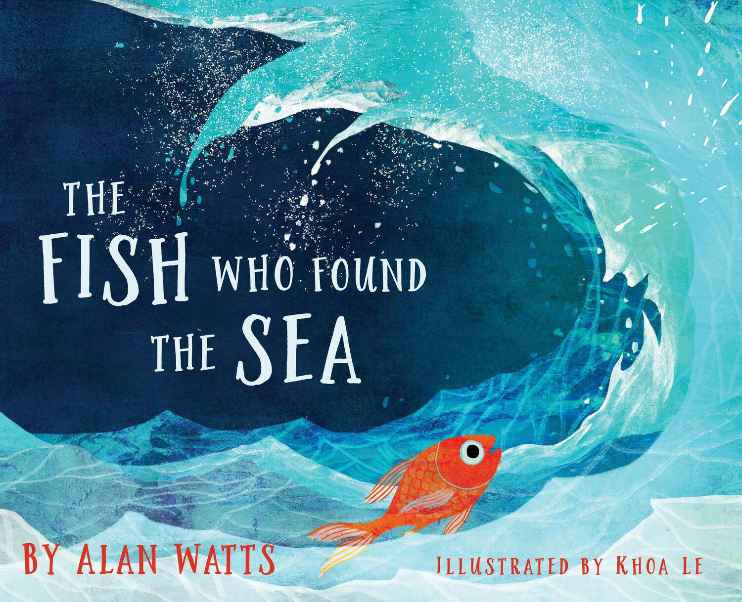 Cover: 9781683642893 | The Fish Who Found the Sea | Alan Watts | Buch | Englisch | 2020