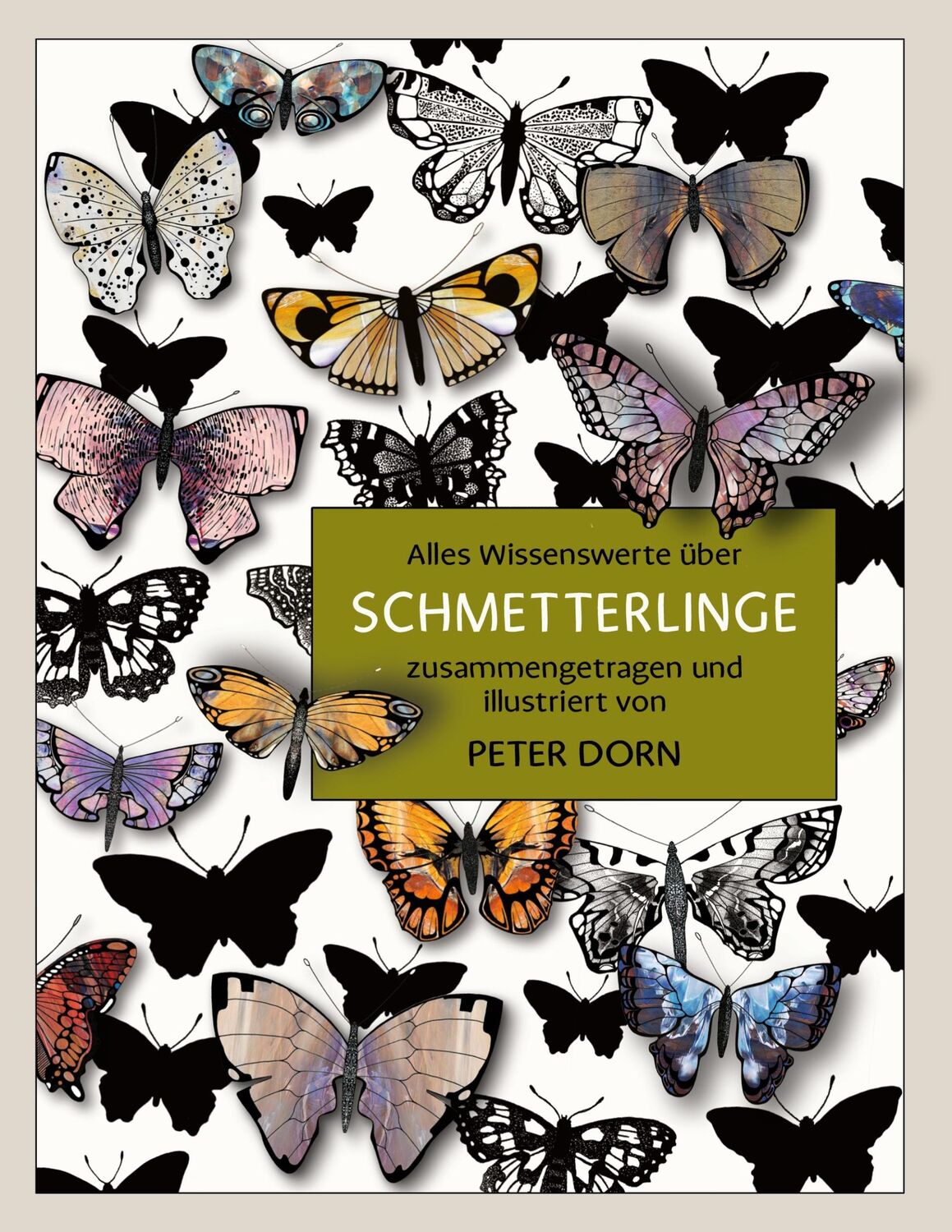 Cover: 9783759714039 | Schmetterlinge | Peter Dorn | Buch | HC runder Rücken kaschiert | 2024