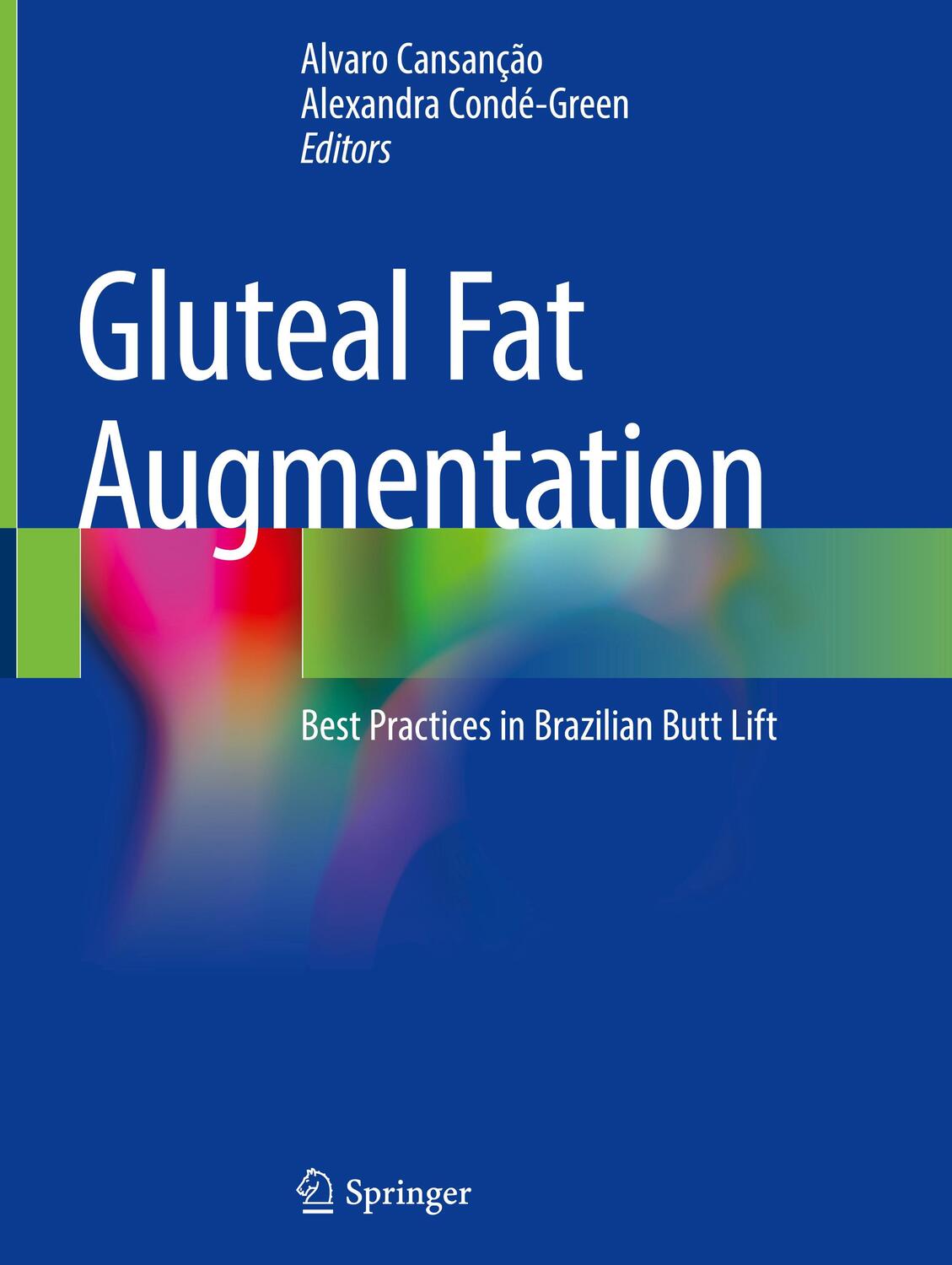 Cover: 9783030589448 | Gluteal Fat Augmentation | Best Practices in Brazilian Butt Lift