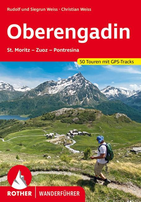 Cover: 9783763340422 | Oberengadin | Rudolf Weiss (u. a.) | Taschenbuch | Rother Wanderführer