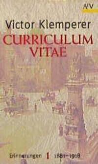 Cover: 9783746655000 | Curriculum vitae | Erinnerungen 1881 - 1918 | Victor Klemperer | Buch