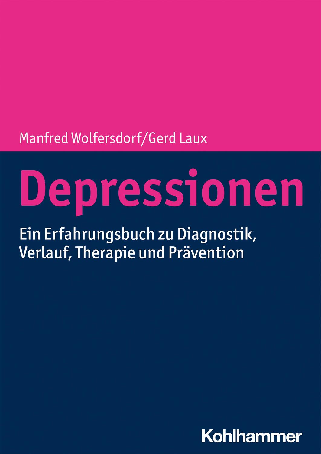 Cover: 9783170306479 | Depressionen | Gerd Laux (u. a.) | Taschenbuch | Deutsch | 2021