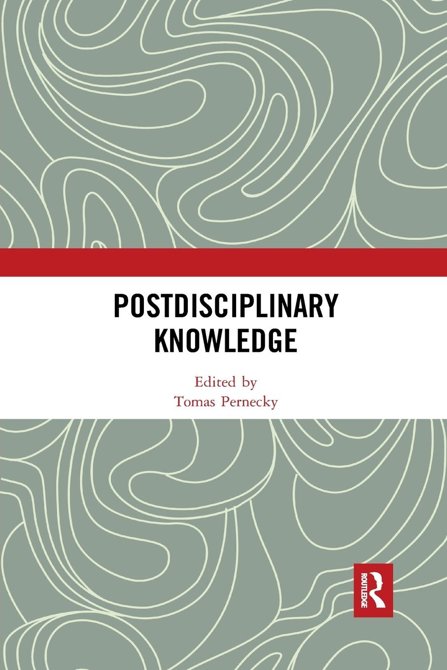 Cover: 9781032338064 | Postdisciplinary Knowledge | Tomas Pernecky | Taschenbuch | Paperback