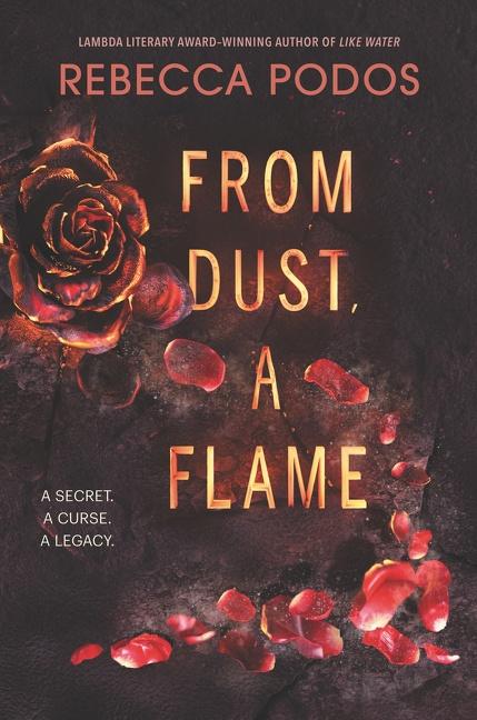 Cover: 9780062699060 | From Dust, a Flame | Rebecca Podos | Buch | Gebunden | Englisch | 2022